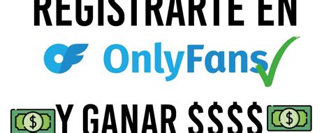 registrarse en onlyfans|Guía gratis para empezar en OnlyFans 2024